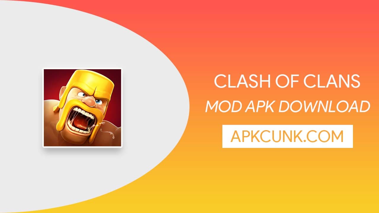 Clash Of Clans Mod Apk