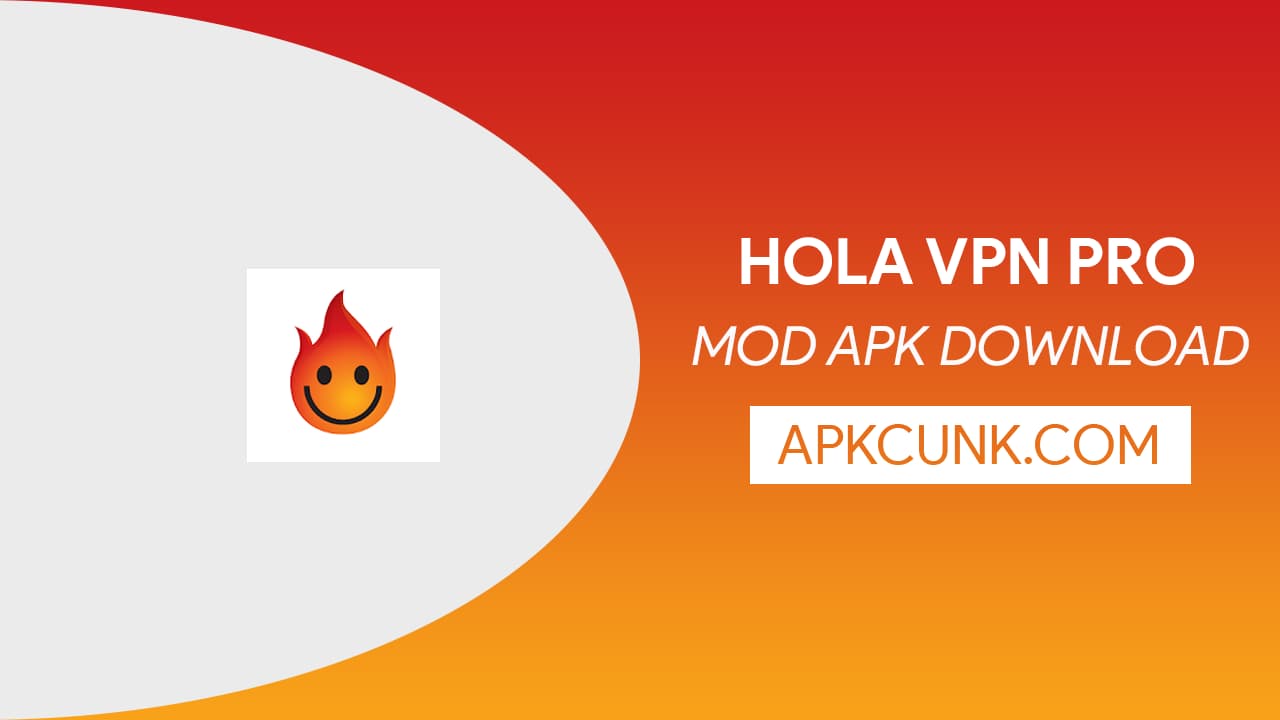 Hola VPN MOD APK