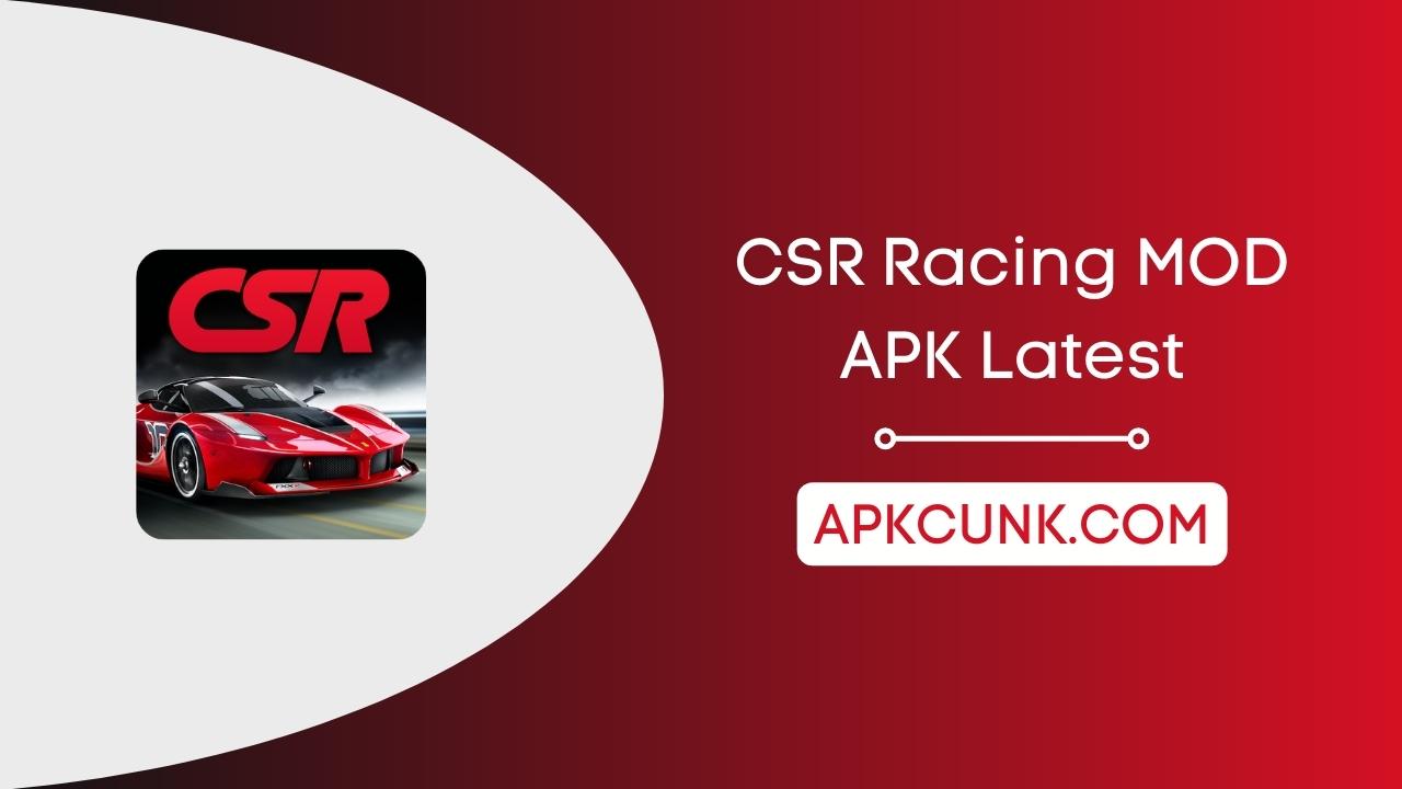 CSR Racing MOD APK