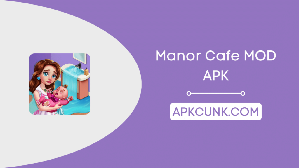 Manor Cafe MOD APK