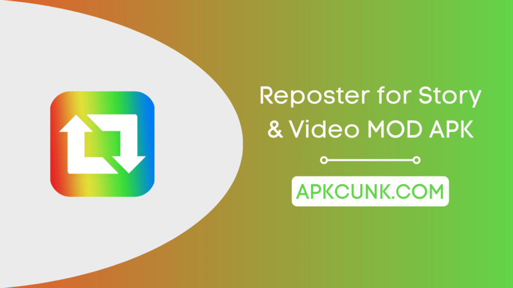 Reposter for Story & Video MOD APK