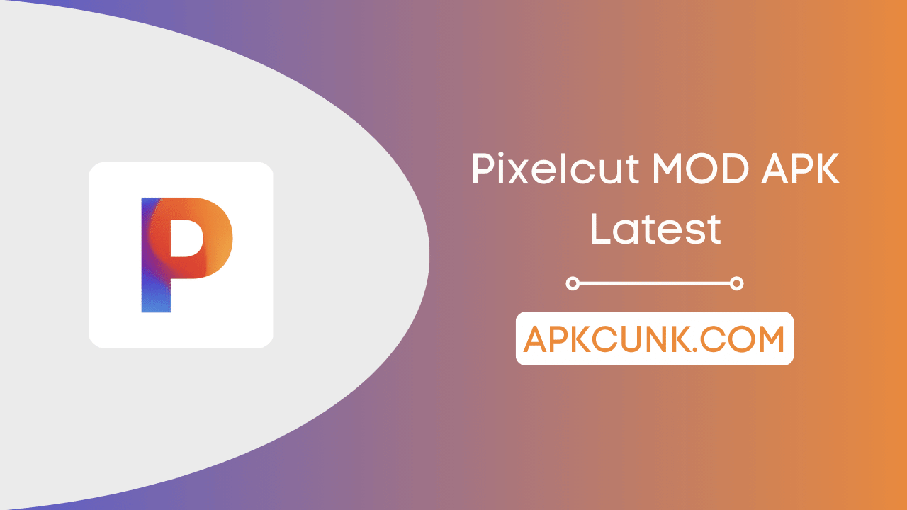 Pixelcut MOD APK